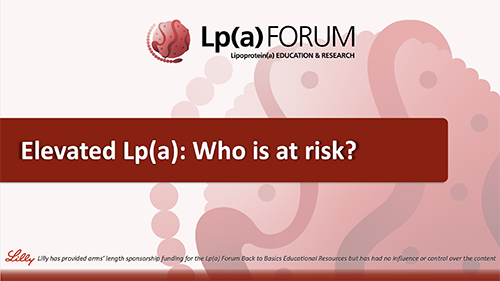 ELevated Lp(a): Who is at risk?